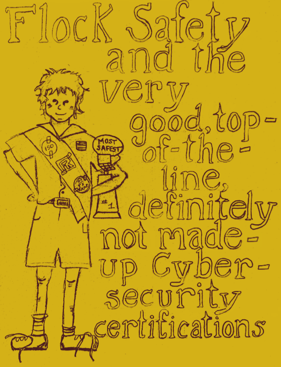 Even if You Want Surveillance, Flock is a Bad Choice