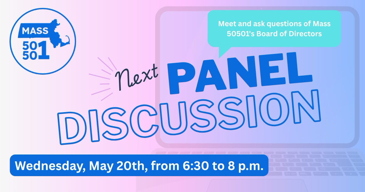 Next Panel Discussion. Meet and ask questions of Mass 50501s Board of Directors. Wednesday, May 20th form 6:40 to 8 PM