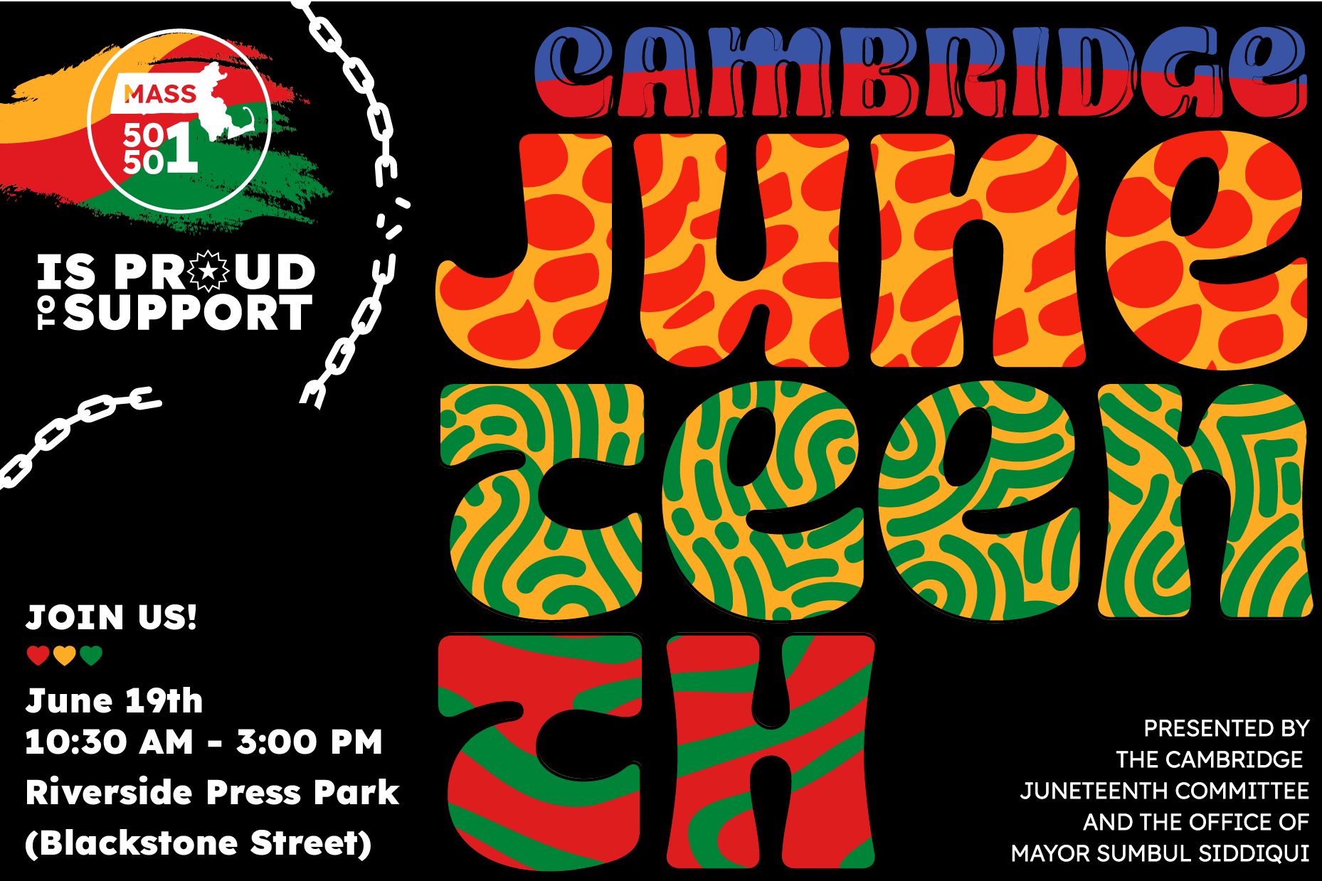 Mass 50501 is proud to support Camrbidge Juneteenth. Join Us June 19th 10:30 AM to 3:00 PM at Riverside Press Park on Blackstone Street. Presented by the Cambridge Juneteenth Committee and the Office of Mayor Sumbul Siddiqui