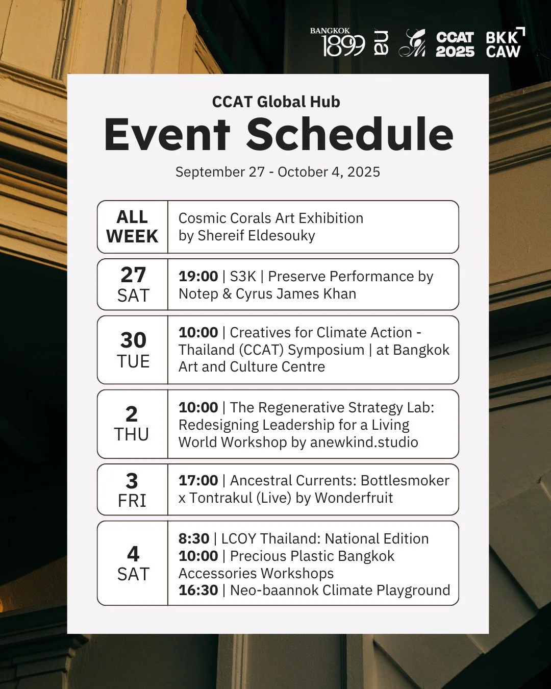 🔖 Our event schedule for the Creatives for Climate Action - Thailand (CCAT) Global Hub at Bangkok 1899 is here! This #BKKCAW2025, we are organizing and hosting events at our space 🌌

From performances to networking events, and an art exhibition, we