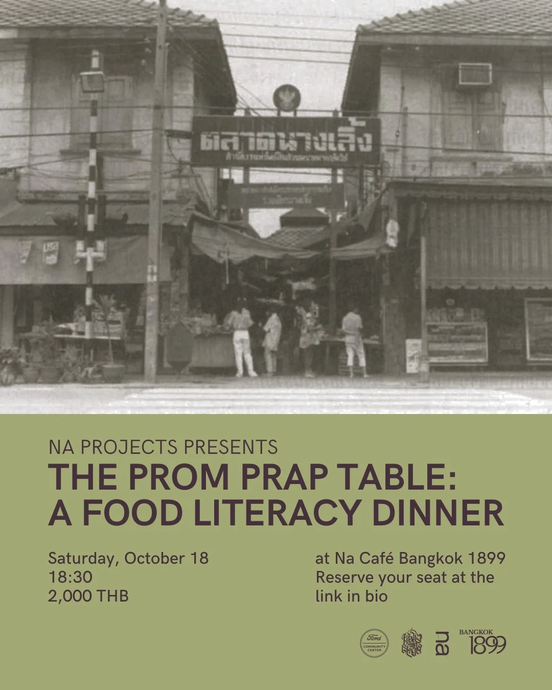 🌿 Na Projects Presents: The Prom Prap Table: A Food Literacy Dinner #2

Curated by Nammon &amp; Palm | Rooted in Nang Loeng, Pom Prap Sattru Phai
Special performance by Lakhon Chatri Troupe from Nang Loeng

What is food literacy?

At Na Projects, fo