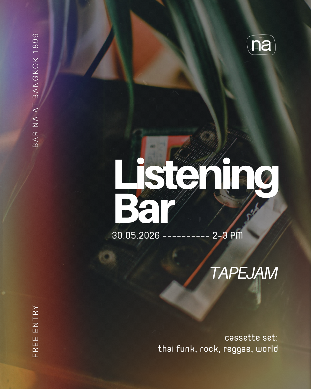 Bar Na Listening Bar #2 — TapeJam