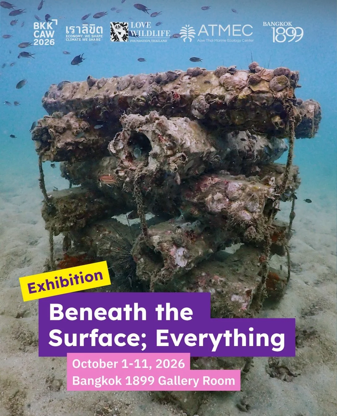 New exhibition alert! Beneath the Surface; Everything. An art-science-community collaboration in coral reef restoration by Aow Thai Marine Ecology Center (ATMEC) with Natalie Limwatana.

Most coral restoration today replants coral that&rsquo;s alread