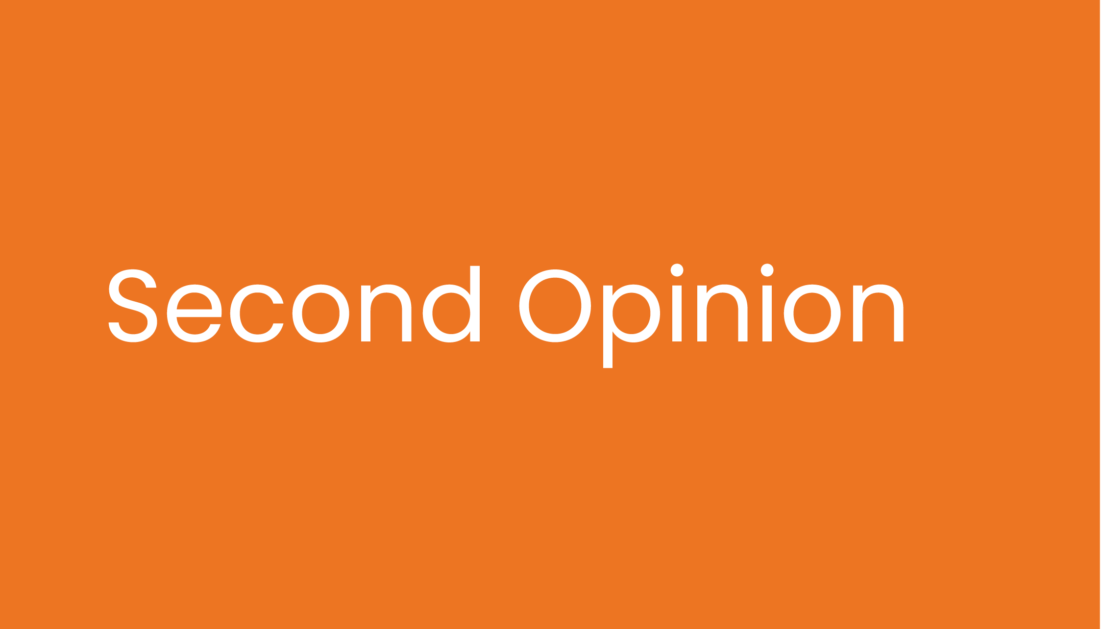 Second Opinion