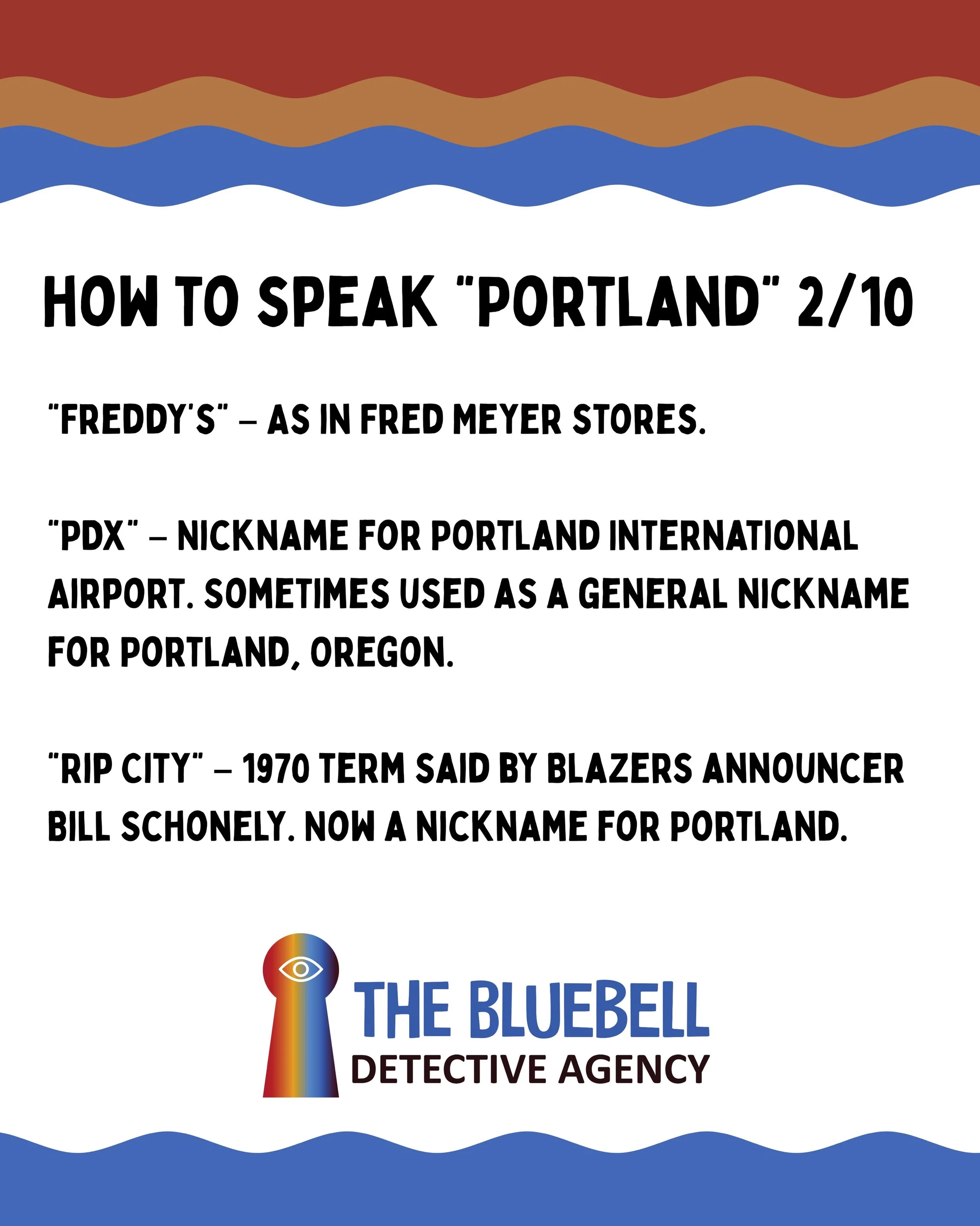 📍 How to Speak &ldquo;Portland&rdquo; &ndash; Part 2/10

If you&rsquo;re new to Portland (or planning a visit before The Bluebell Detective Agency comes out), here&rsquo;s a quick lesson in local lingo:

🛒 &ldquo;Freddy&rsquo;s&rdquo; = Fred Meyer.