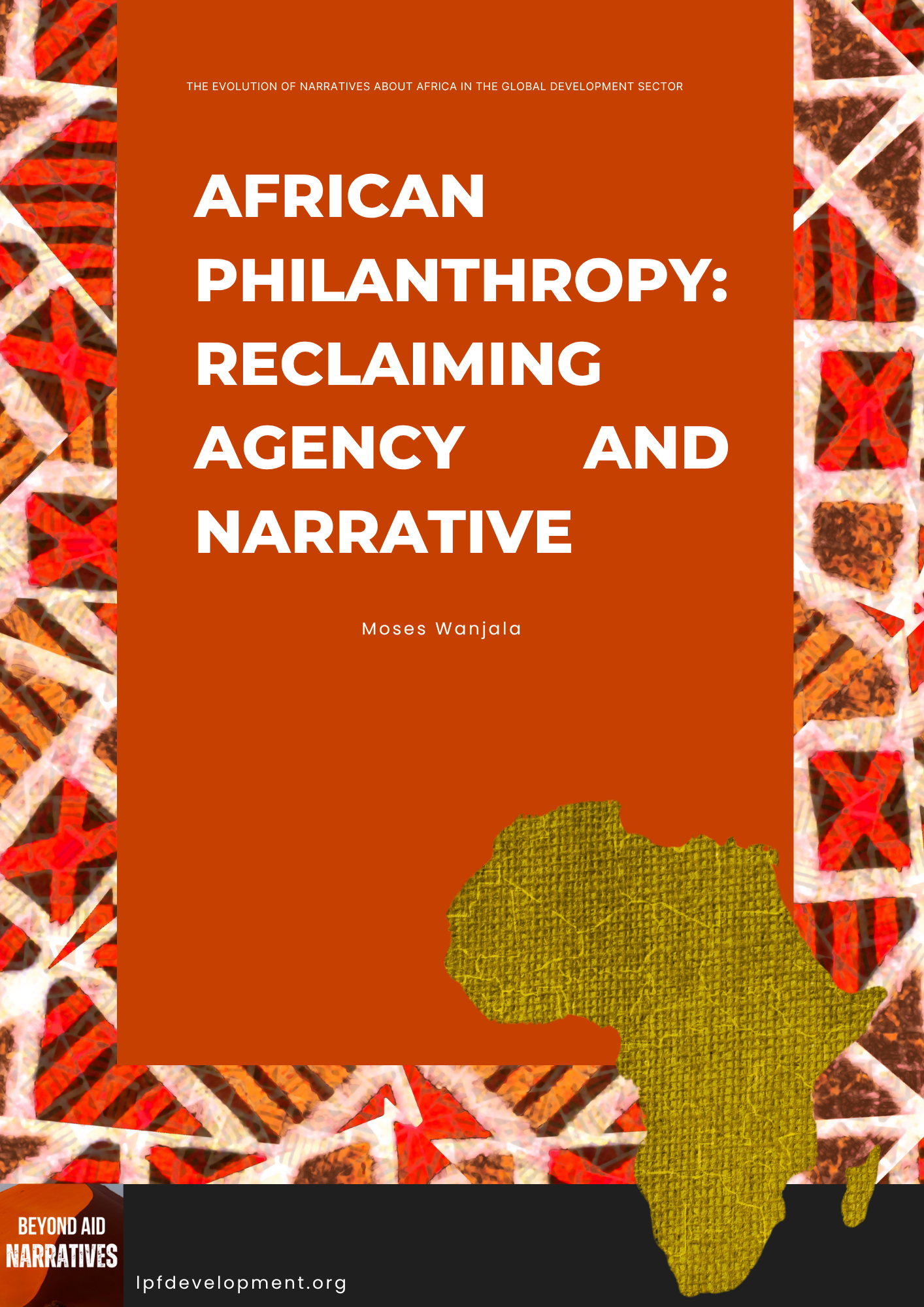 African Philanthropy: Reclaiming Agency and Narratives
