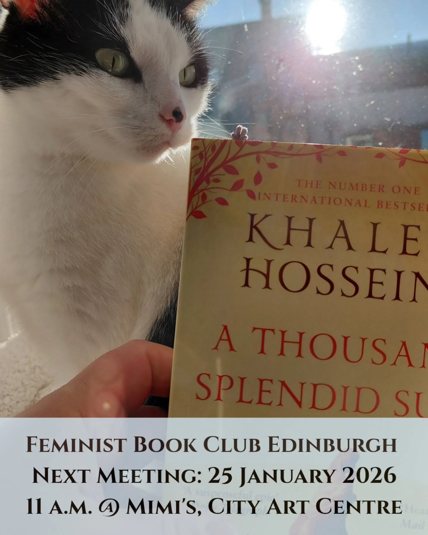 Reminder that our first Feminist Book Club Edinburgh meeting of the month is coming up! We'll see you all at Mimi's Bakehouse in the City Art Centre on Sunday, 25 January at 11 a.m. to discuss Khaled Hosseini's "A Thousand Splendid Suns"!

