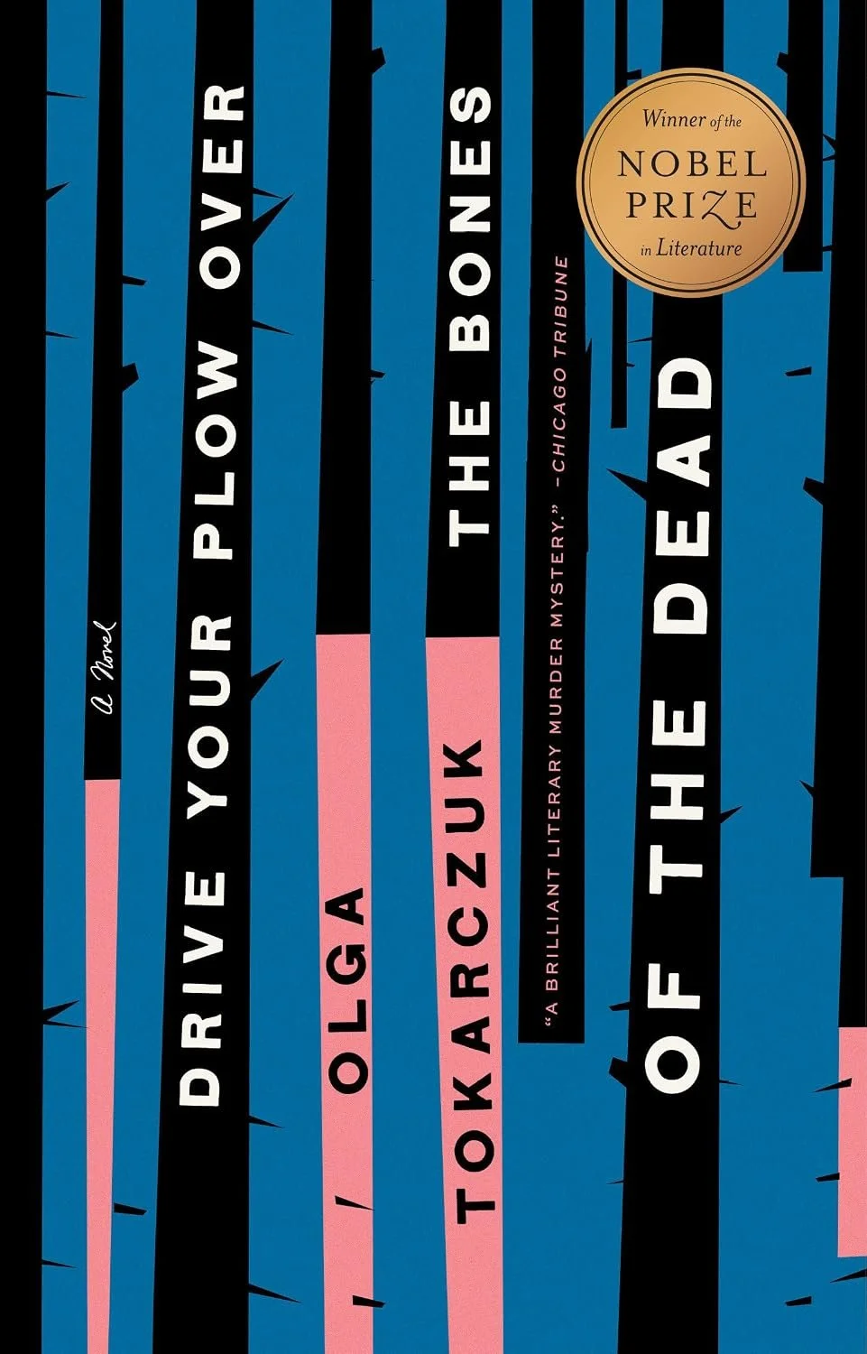cover of the book Drive Your Plow Over the Bones of the Dead