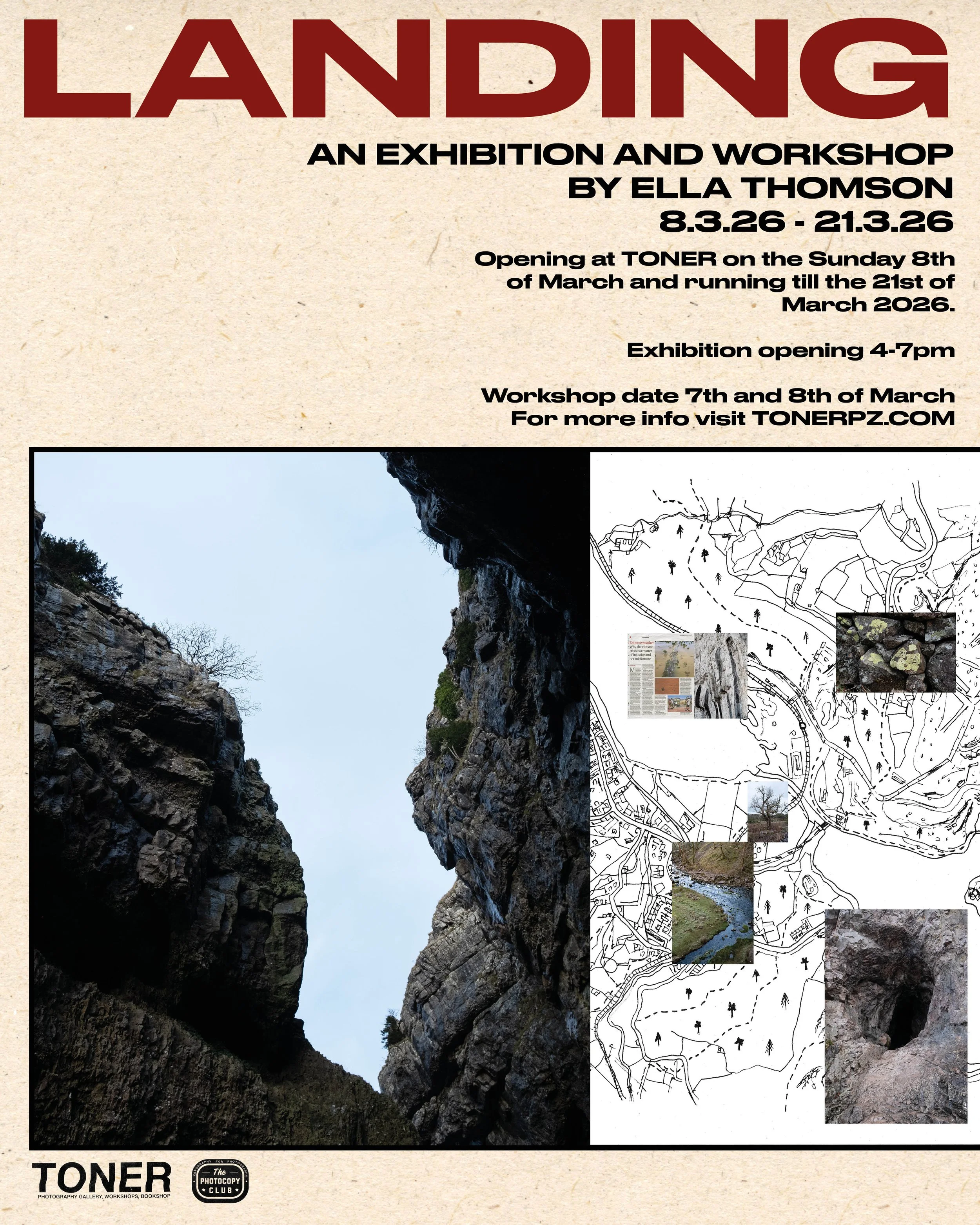 A promotional poster for an art exhibition titled 'Landing' by Ella Thomson, taking place from March 8 to March 21, 2026, at TONER gallery. The poster contains details about the opening and workshop dates, and features a large photograph of a rocky canyon with steep cliffs and a clear sky. The poster also includes a map with small images of nature and rock formations.