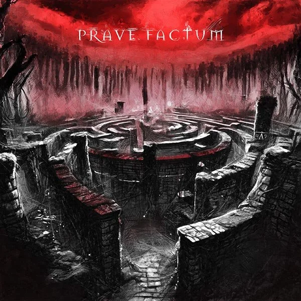 Dark, abstract artwork with a circular maze in a stone or brick environment, set against a red and black sky with the words 'Prave Factum' at the top.