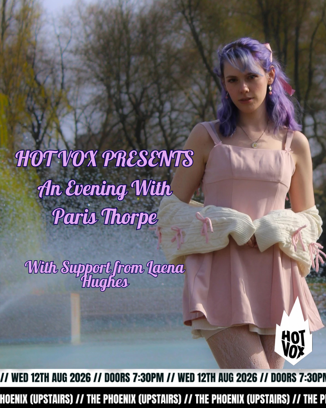 HOT VOX Presents: An Evening With Paris Thorpe // Featuring Laena Hughes