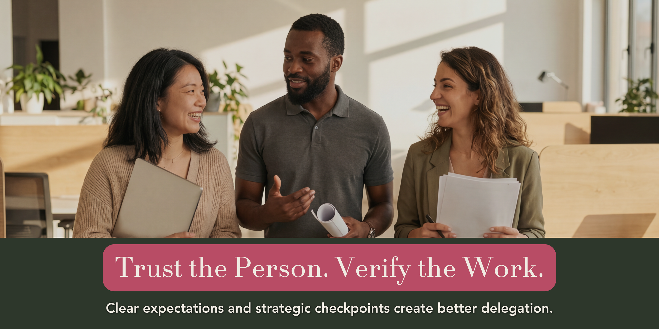 How to Delegate Without Losing Control: The Strategic Delegation Framework