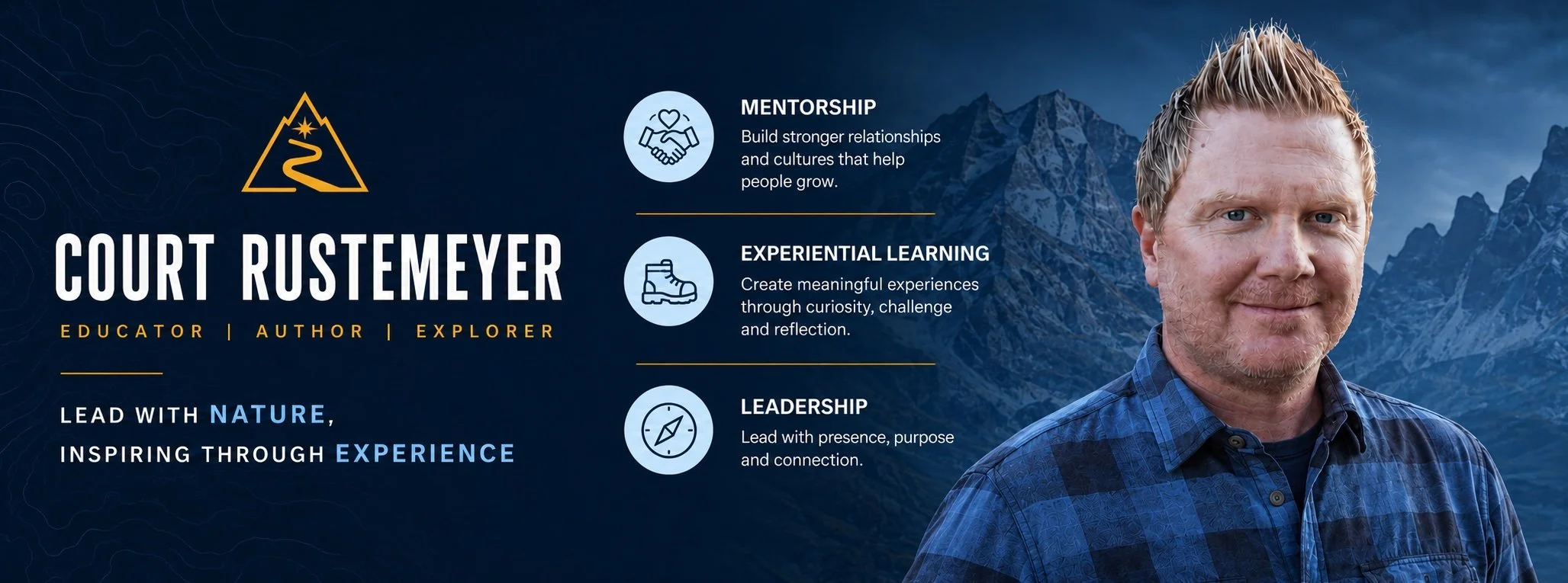 Court Rustemeyer, Educator, Author and Explorer. Lead with Nature, Inspiring through Experience. Mentorship, Experiential Learning and Leadership.