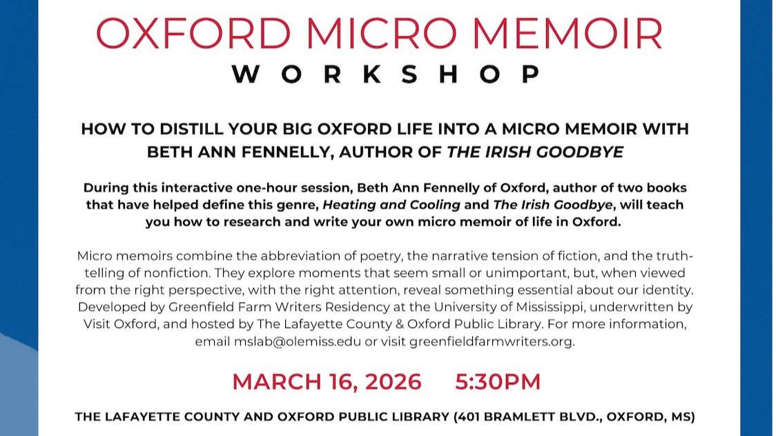 Mark your calendars: March 16. @bethannfennelly - the micro memoir champeen - will teach a free class on how to write micro about your max life in Oxford. @susananicholas of @willie_morris_awards and Lyn Roberts of @squarebooks will judge. THE OXFORD
