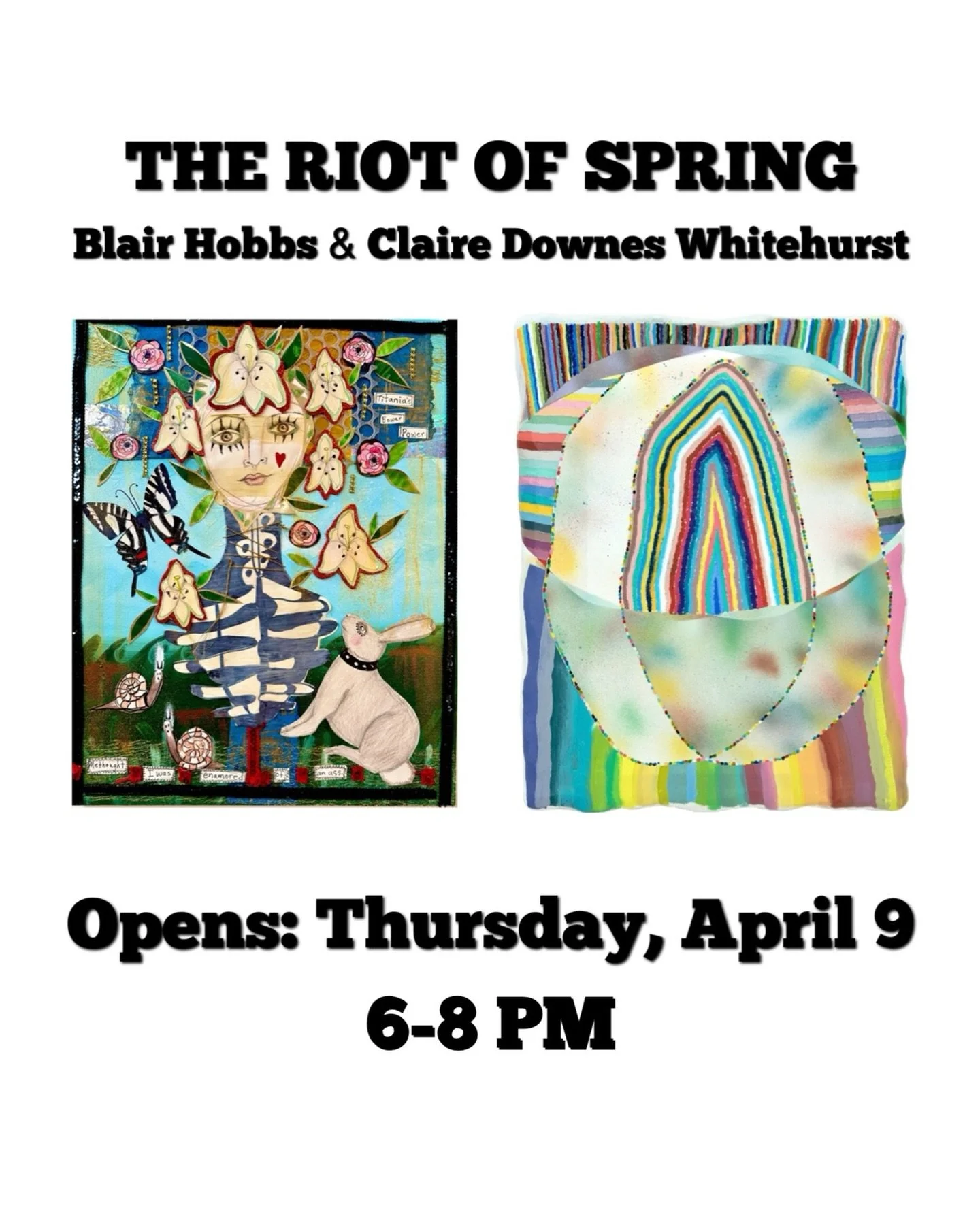 Opening Thursday April 9, from 6-8 @southsidegallery - a powerhouse of springtime vim and joy and beauty. Courtesy of the most dynamic duo since Thelma and Louise - @claire_downes &amp; @hobbsblair Feast your eyes. Drink wine. Eat cheese. Empty your 