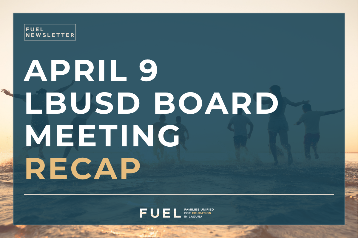April 9 LBUSD Board Meeting Recap 