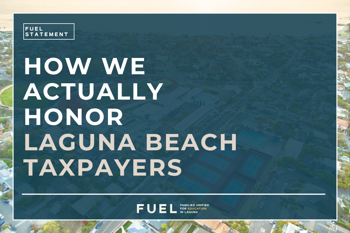 How We Actually Honor Laguna Beach Taxpayers