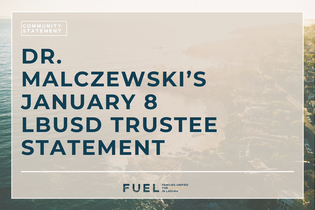 Dr. Malczewski’s January 8 LBUSD Trustee Statement