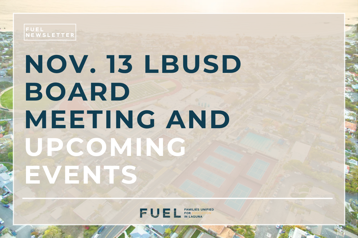 FUEL Recap: Nov. 13 LBUSD Board Meeting and Upcoming Events