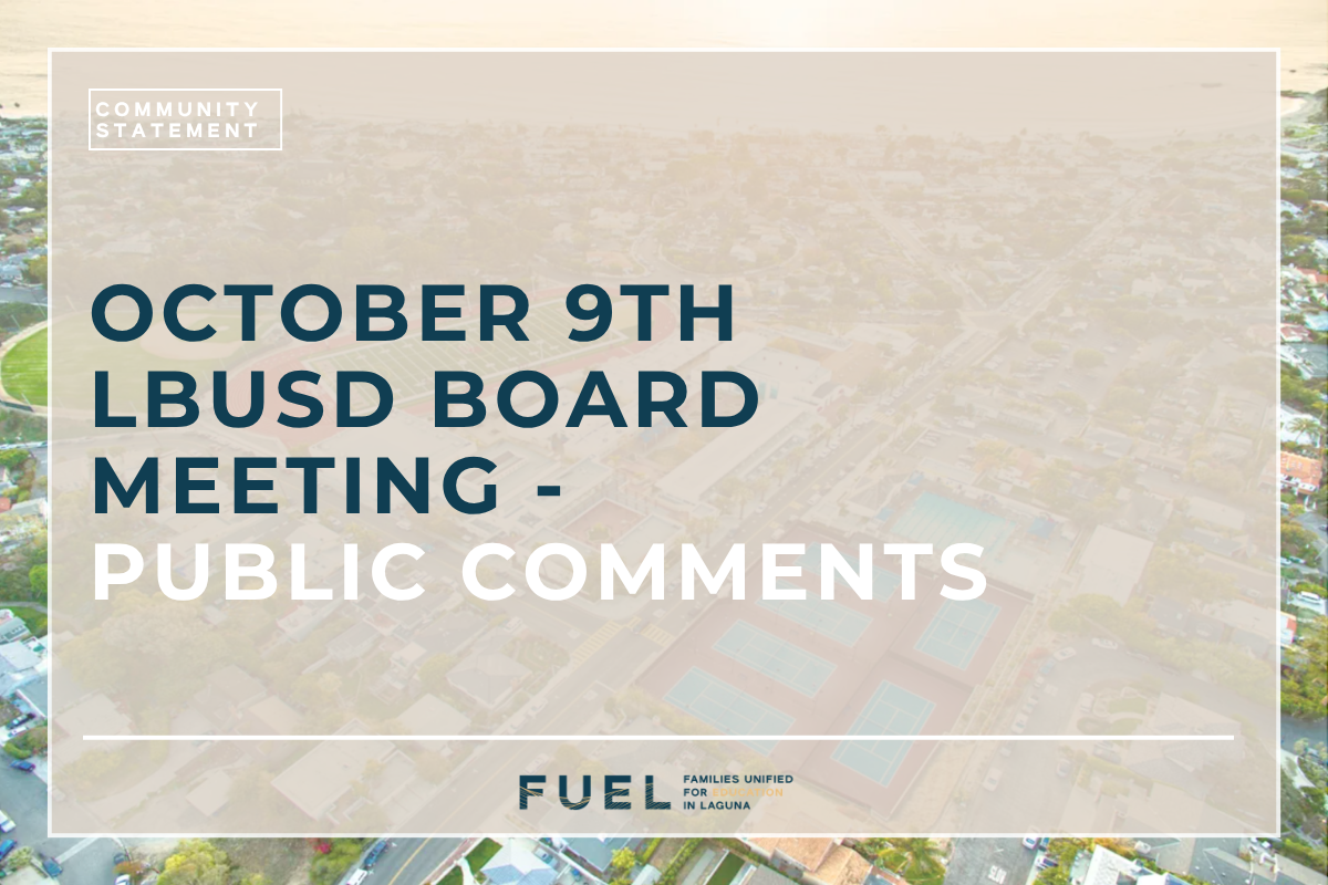 October 9th LBUSD Board Meeting - Public Comments