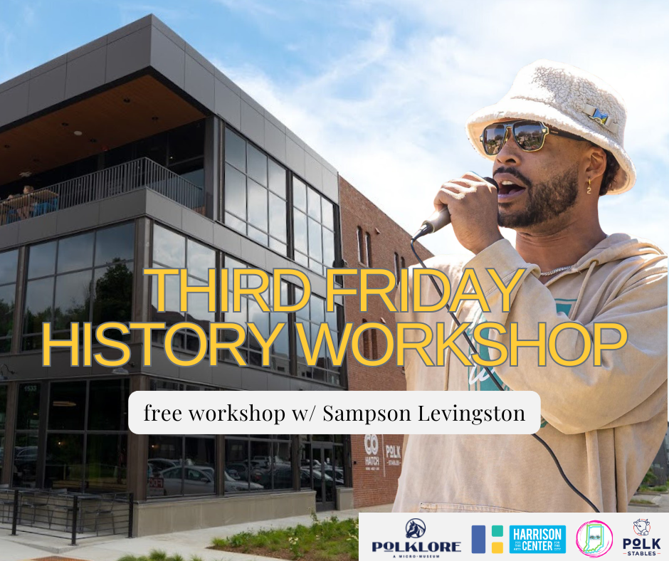 Third Friday History Workshop