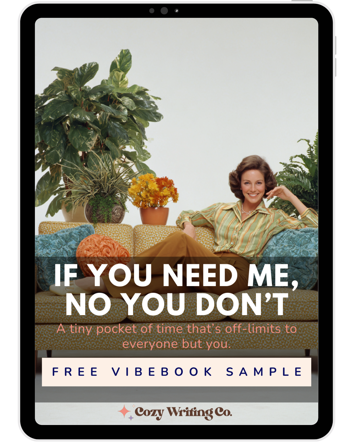 A woman lounging on a couch, ready to relax, on the cover of the If You Need Me, No You Don't Vibebook Sampler
