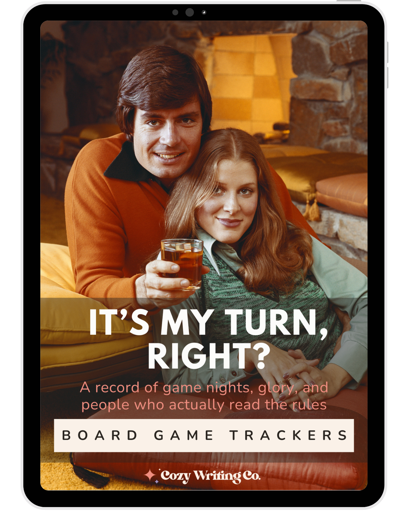 iPad showing the "It's My Turn, Right?" board game trackers cover featuring friends gathered around a board game with drinks.
