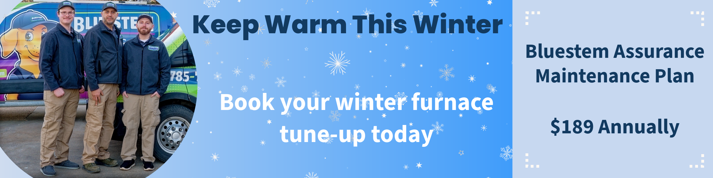 Three male HVAC technicians standing in front of a Bluestem Assurance branded van on a winter day, promoting winter furnace tune-up service.