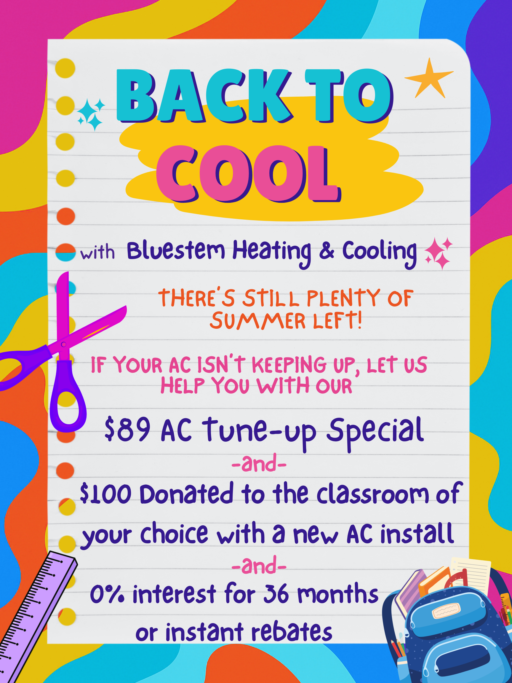 A colorful advertisement for back-to-school specials featuring bold, playful text and school supplies like scissors, a ruler, and a backpack on a vibrant, multicolored background.