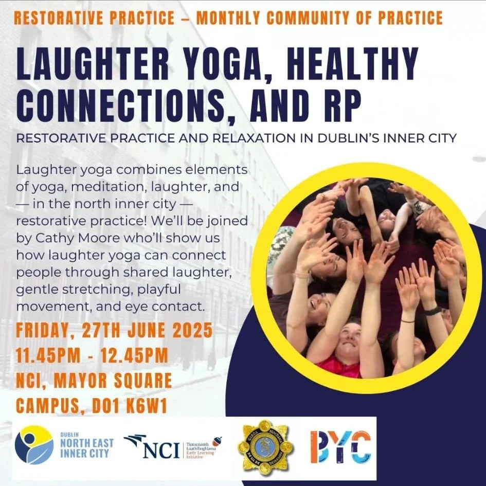The NEIC's Monthly Community of Restorative Practice will be bringing Laughter Yoga to the NEIC! The upcoming session is on Friday 27th June at 11.45 in National College of Ireland's Mayor Square campus. 

Thanks to our partners and colleagues in @ne