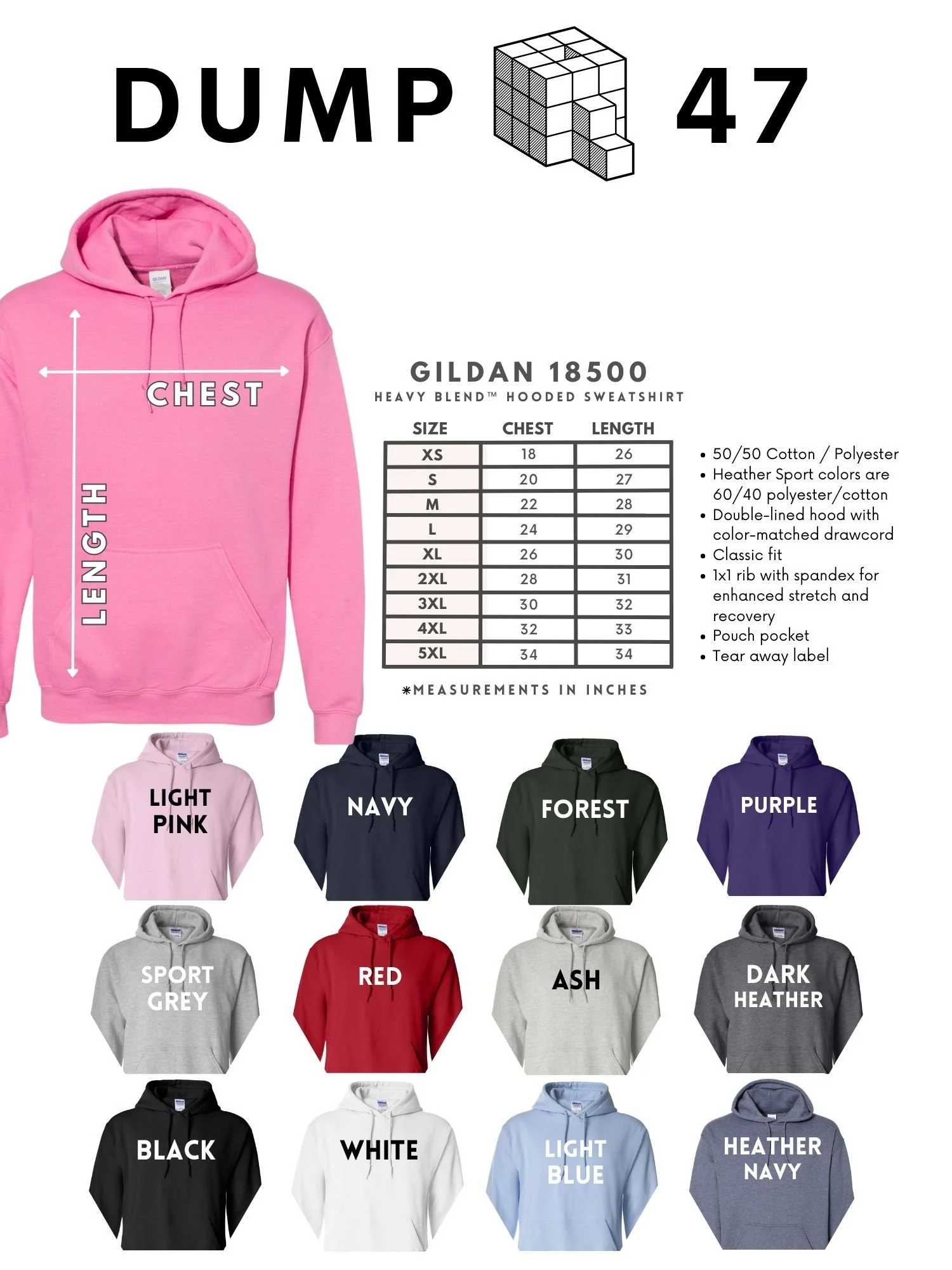 Dump47 - GILDAN 18500 Hooded Sweatshirt Color and Size 1500x2000px.jpg