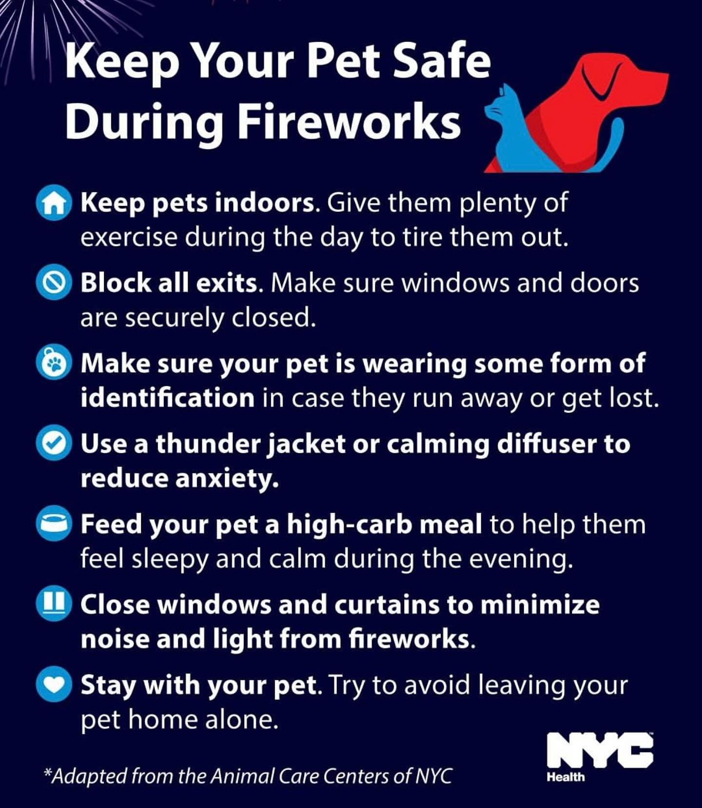 Reminder to keep your pets safe this 4th of July.