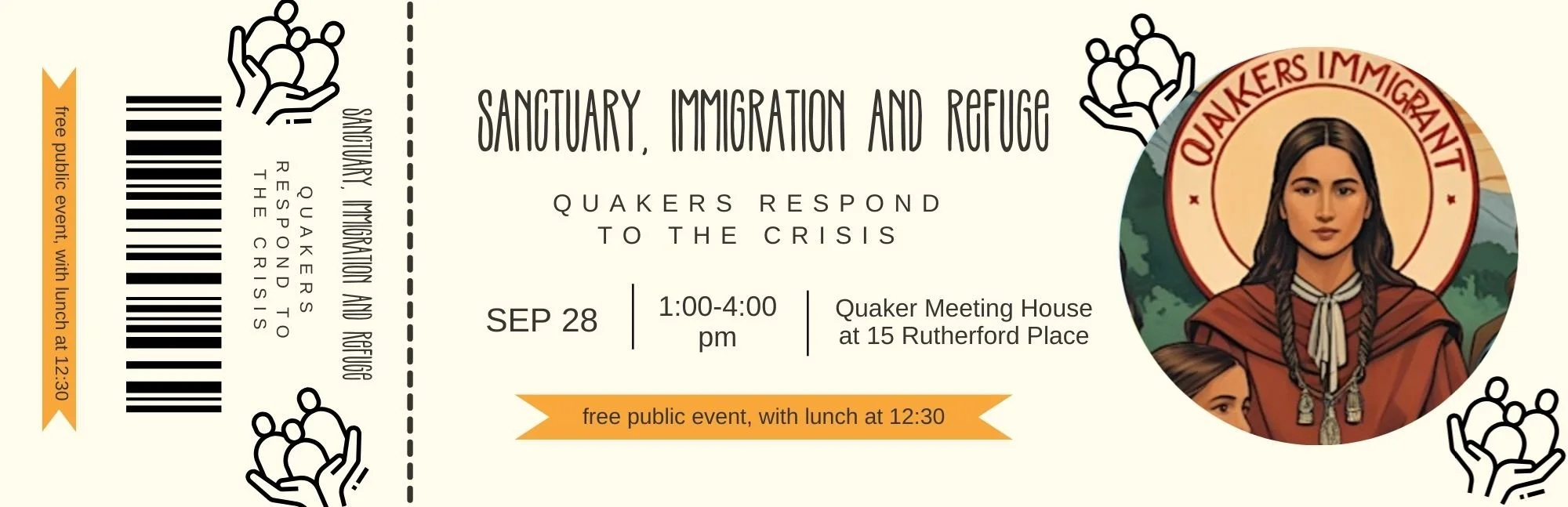 Sanctuary, Immigration and Refuge: Quakers Respond to the Crisis