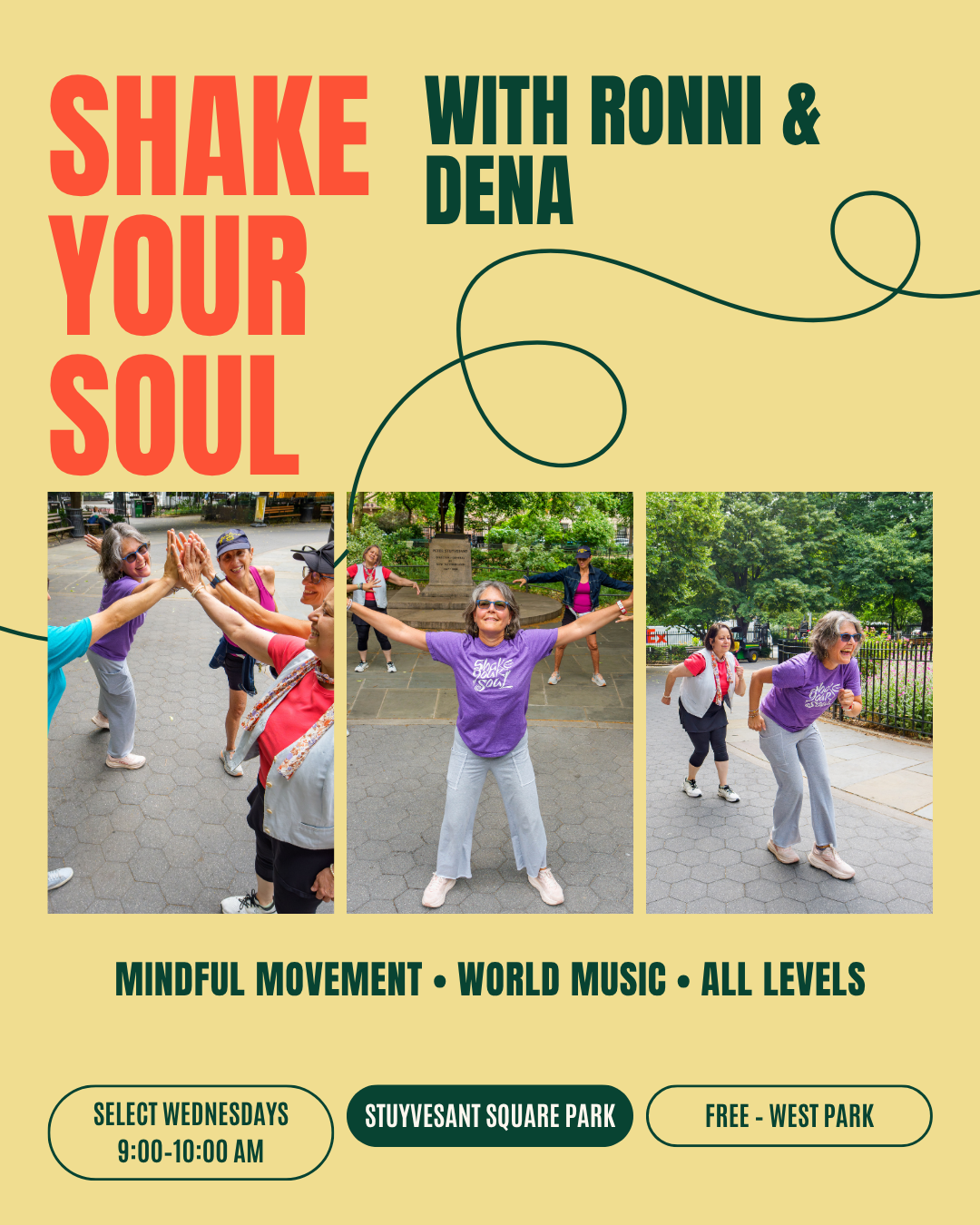 Select Wednesdays: Shake Your Soul with Ronni and Dena