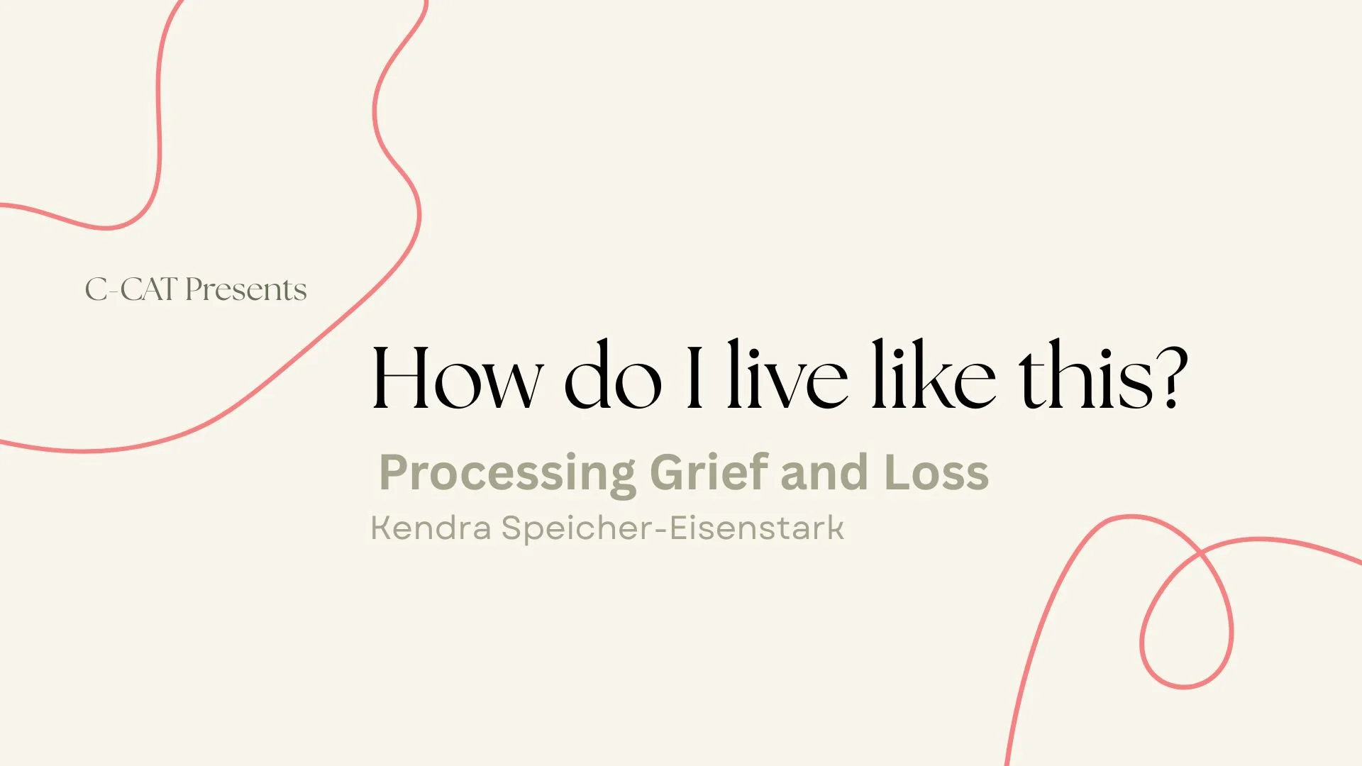Processing Grief and Loss
