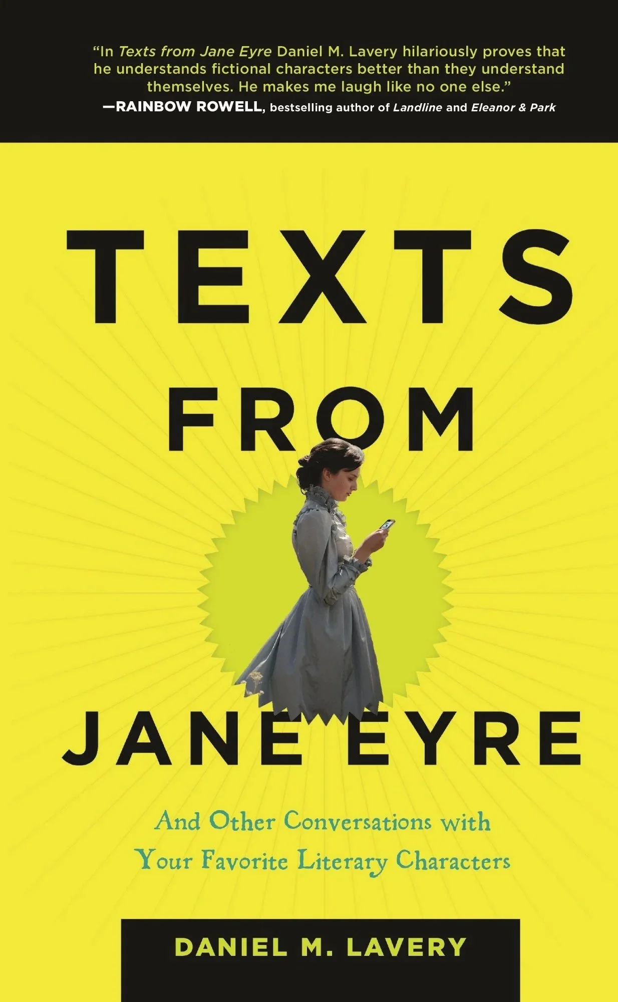 Daniel M. Lavery - Texts From Jane Eyre