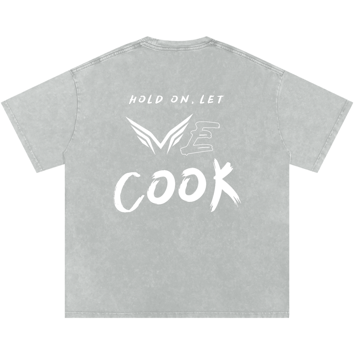 Let Me Cook T-Shirt Light Gray Back.png