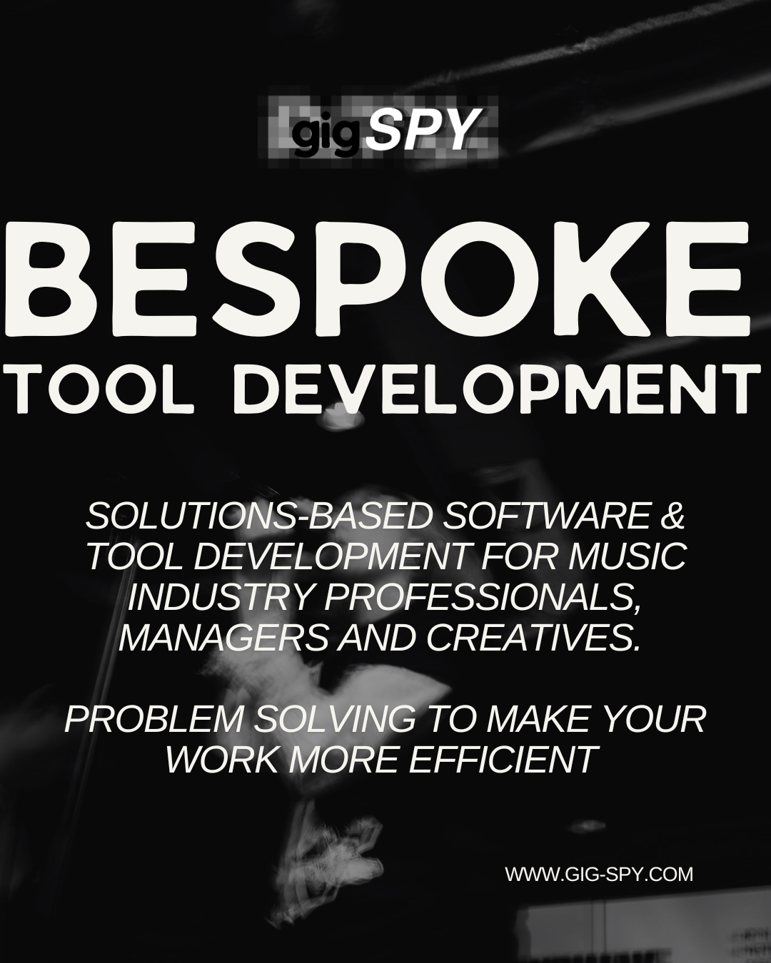 Bespoke Tool Development
