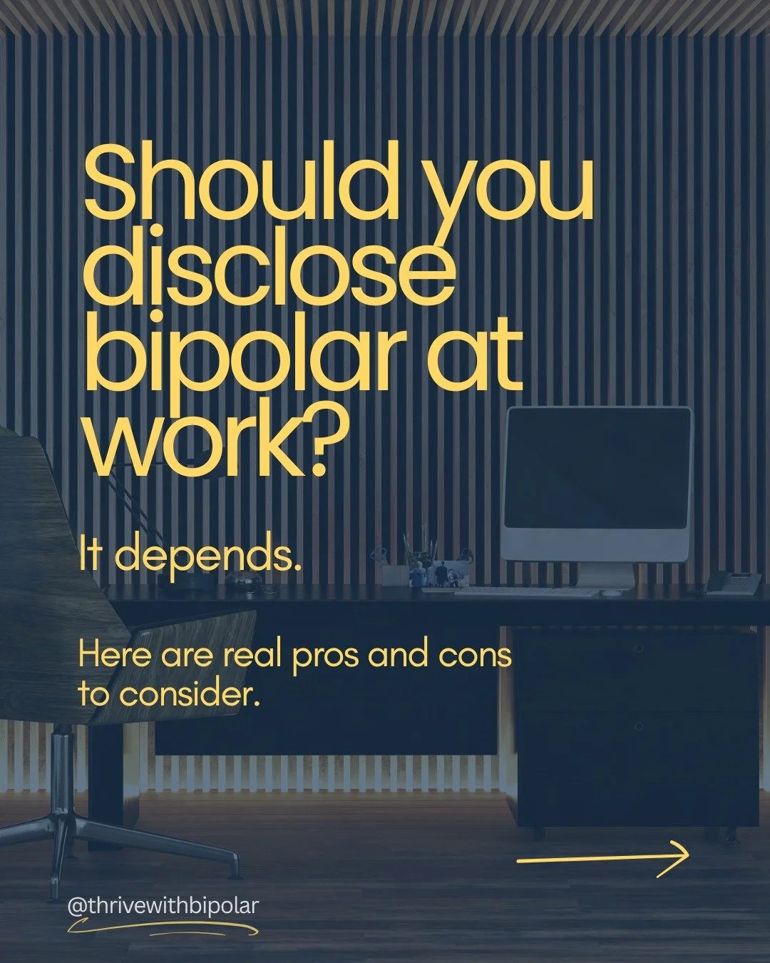 Here are some of the general pros and cons of talking about bipolar at work. Of course, it varies by workplace and by relationship. It is not a one-size-fits-all decision, and there is no &ldquo;right&rdquo; answer.

My situation is different because