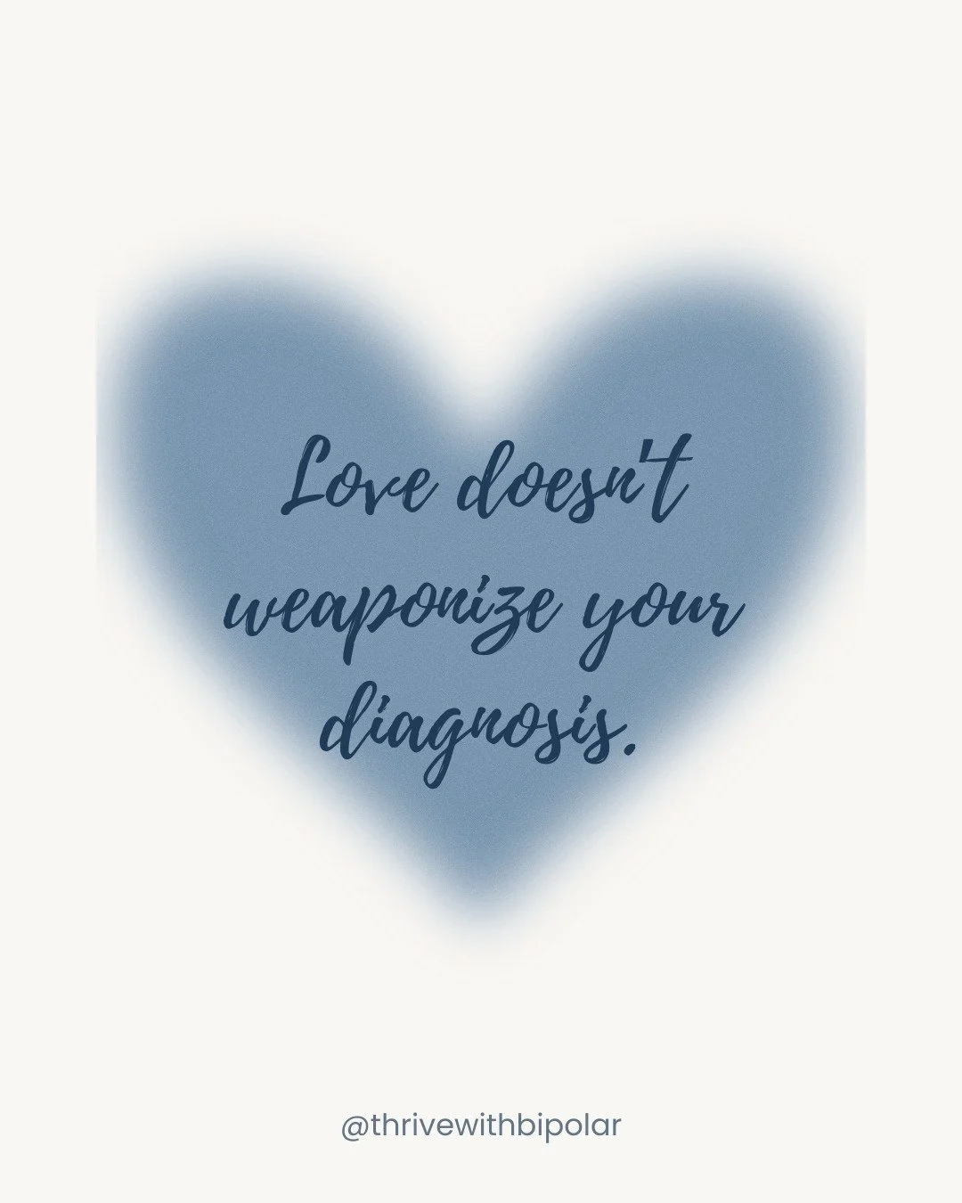 If someone uses your diagnosis against you, that is not love.

A healthy partner does not minimize your symptoms. They do not mock your treatment.
They do not blame every conflict on &ldquo;your bipolar.&rdquo;

You deserve love that feels safe, even