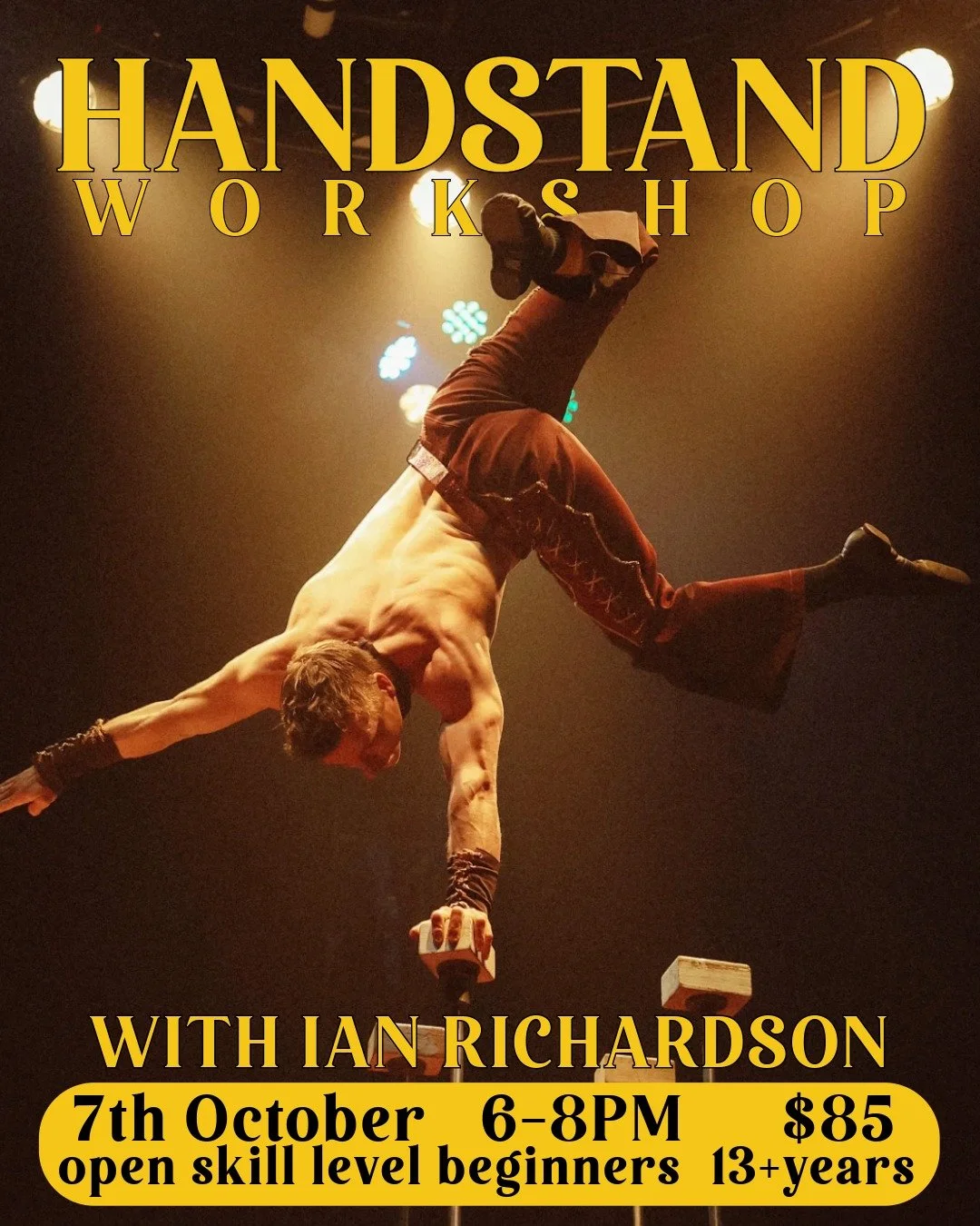 💥 Flip your perspective: Handstand Workshop with Ian Richardson! 🤸&zwj;♂️

Circus Monoxide is thrilled to welcome one of Australia's top hand balancers &ndash; @ian_richardson_ &ndash; for a special one-day workshop that will turn your world upside