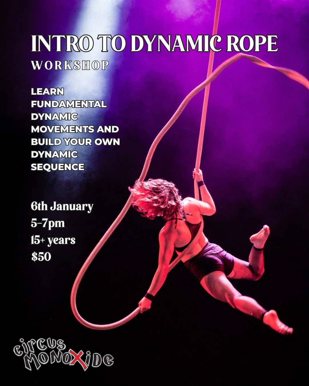 🪢 Intro to Dynamic Rope Workshop 🪢

Ready to explore rope in motion? Join Elise, Circus Monoxide alumni, for an exciting introductory dynamic rope workshop designed to get you moving, experimenting, and creating.

In this 2-hour workshop, you&rsquo