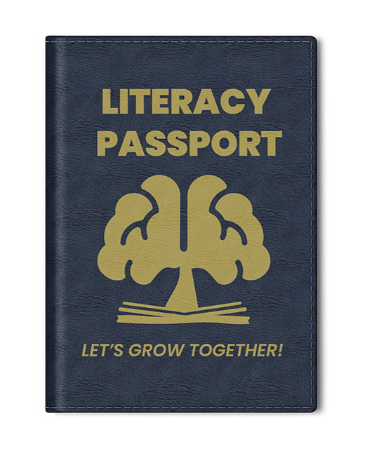 A navy blue book titled 'Literacy Passport' with a brain graphic and the phrase 'Let's Grow Together!' on the cover.