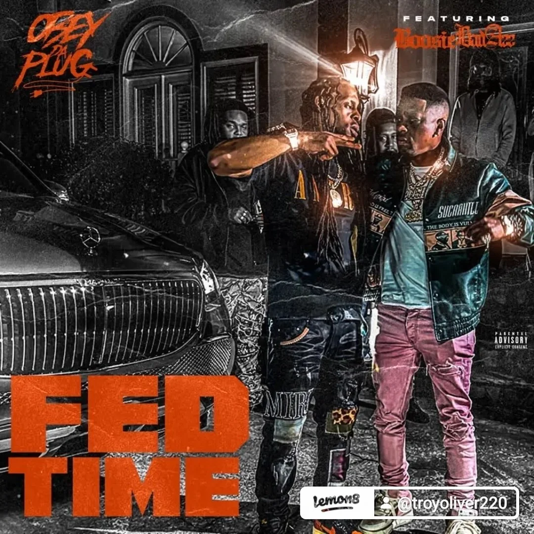 New Release: Oboy Da Plug - ‘Fed Time’ feat. Boosie Badazz