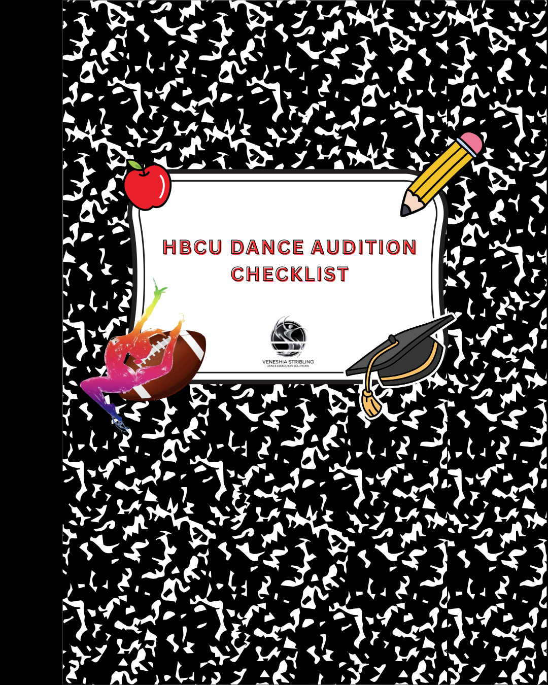 HBCU Dance Audition Checklist