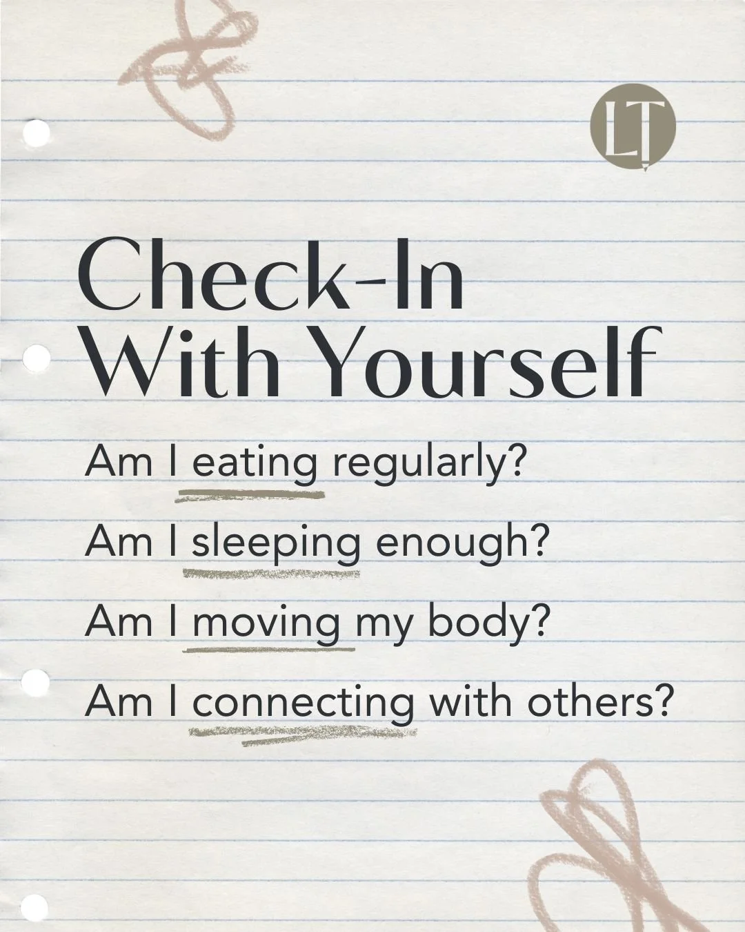 Sometimes you have to go back to the basics. Take a second to check you are getting your basic needs  met.
