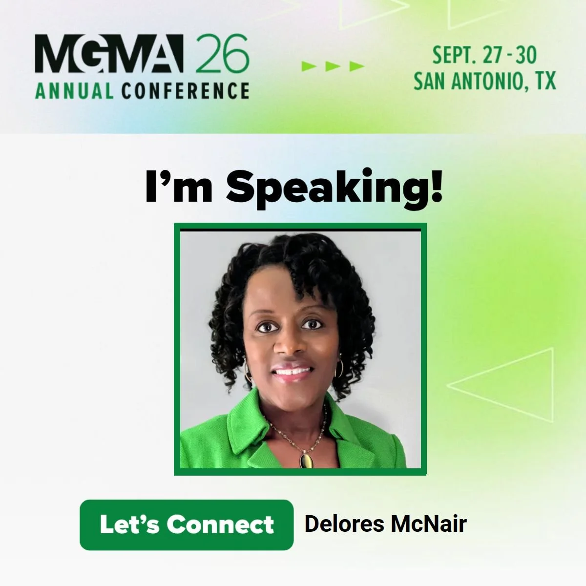 I'm speaking at the 2026 Medical Group Management Association.