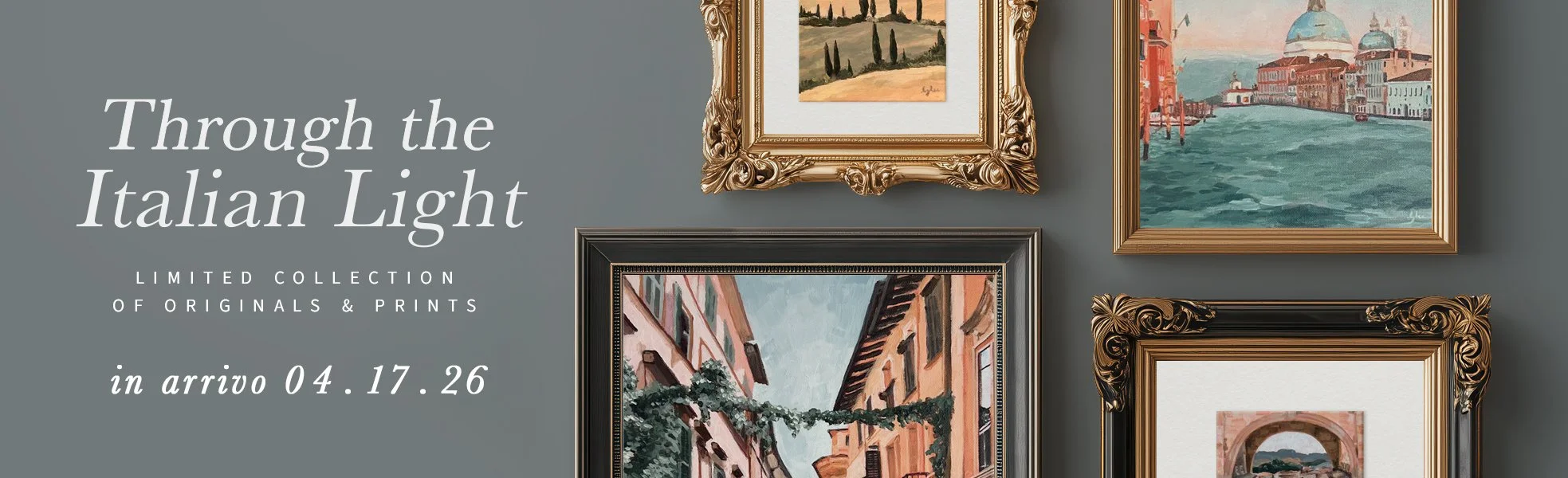 New collection announcement, Italian landscapes