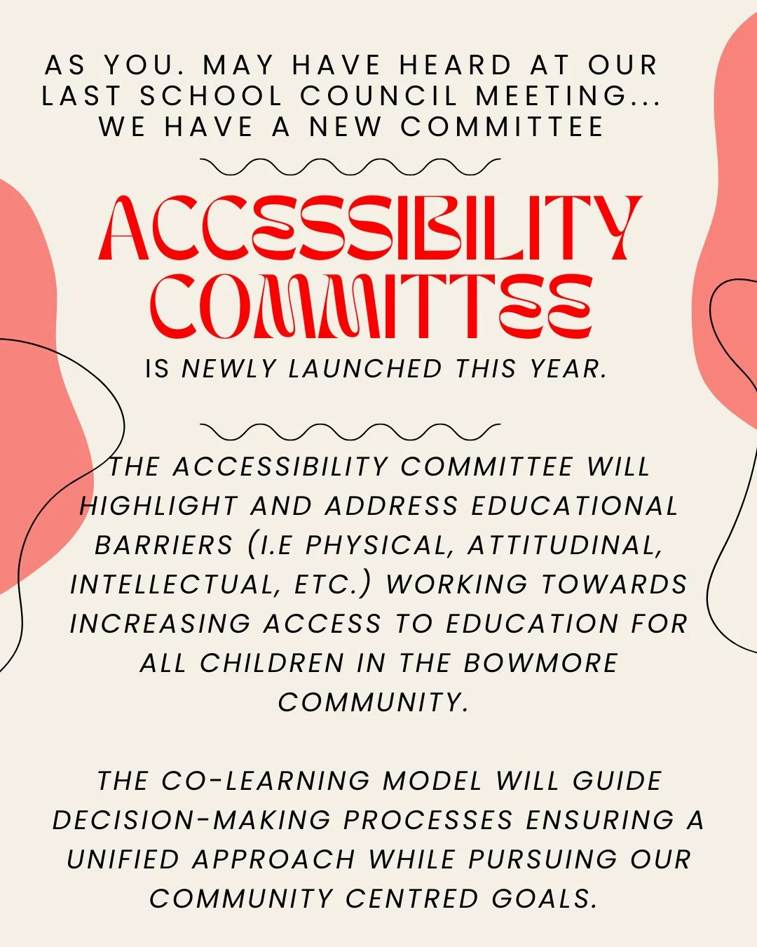 As mentioned at our last meeting, we're pleased to provide more information here about a new parent-led initiative at Bowmore...
the Accessibility Committee.
Open to all stakeholders in the Bowmore Community the Committee is currently run through a