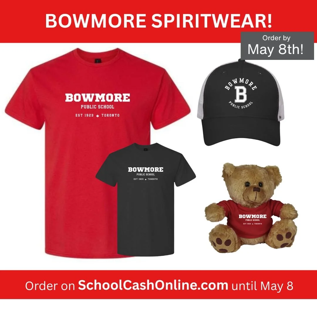 Time to show your Bowmore spirit!! Spirit wear will be available for pre order via School Cash Online until May 8!